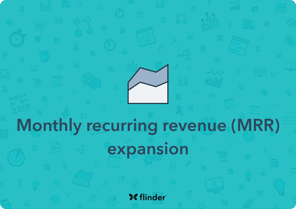 Monthly recurring revenue (MRR) expansion explained