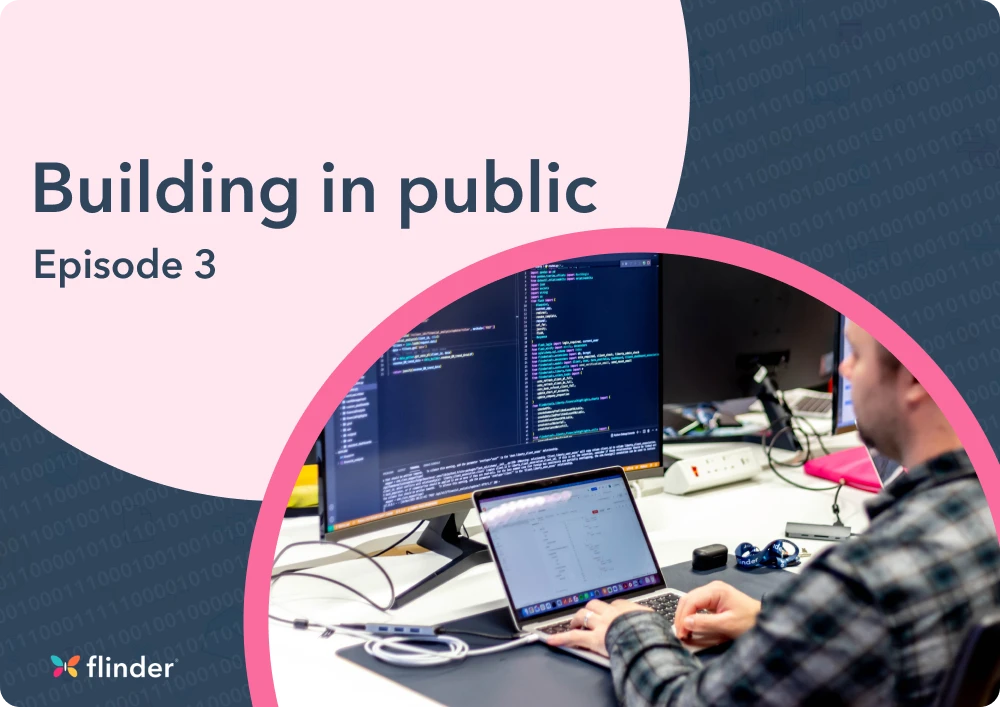 Building in public – episode 3