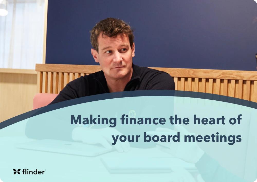 Making finance the heart of your board meetings
