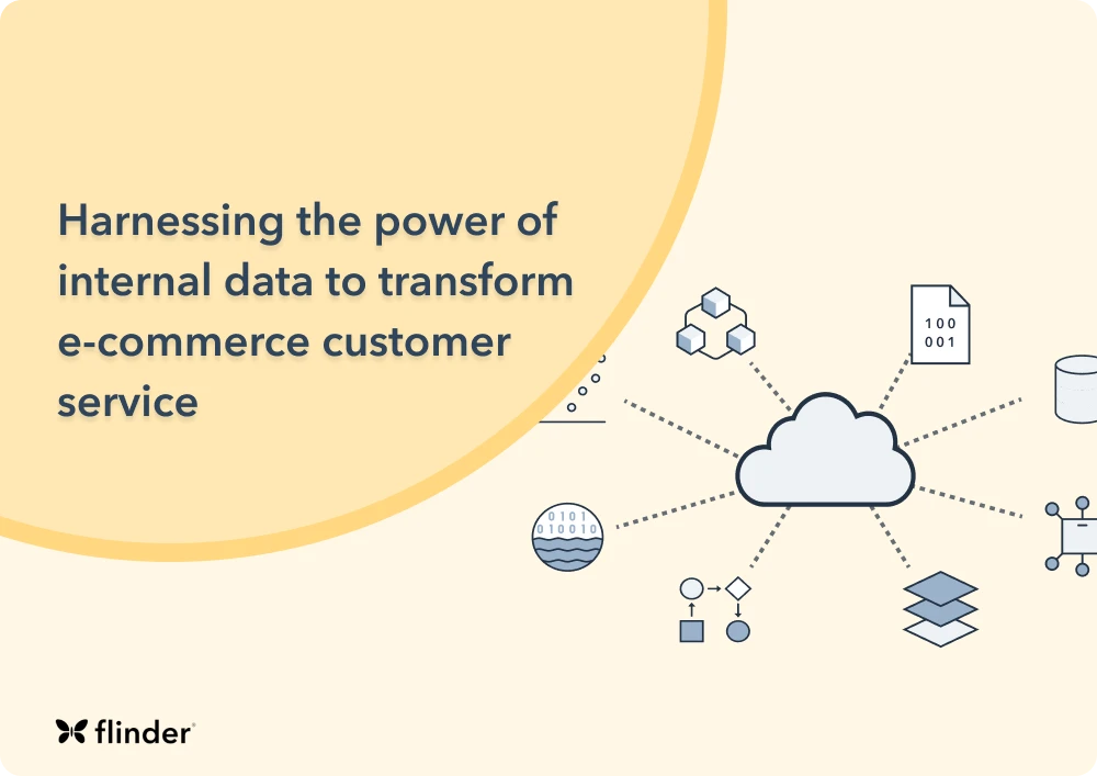 Harnessing the power of internal data to transform e-commerce customer service
