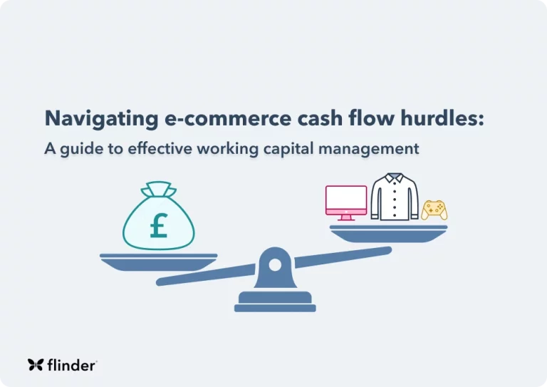 Navigating e-commerce cash flow hurdles: A guide to effective working capital management