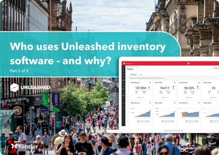 Who uses Unleashed inventory software – and why? (Part 2 of 2)